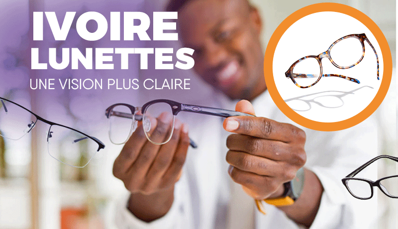 Ivoire Lunettes C te d Ivoire Optique Lunetterie